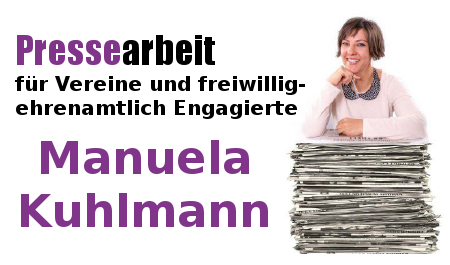 Manuela Kuhlmann - Pressearbeit fr Vereine und freiwillig-ehrenamtlich Engagierte